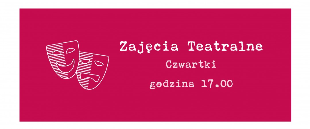 Ruszają zajęcia teatralne